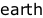 earth