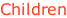 Children
