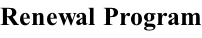 Renewal Program